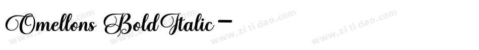 Omellons BoldItalic字体转换